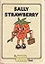 Sally Strawberry