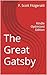 The Great Gatsby by F. Scott Fitzgerald