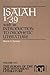 Isaiah 1-39 : With Introduction to Prophetic Literature(Paperback) - 1996 Edition