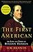 The First American: The Life and Times of Benjamin Franklin by H.W. Brands (2002-03-12)