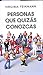 Personas que Quizás Conozcas by Virginia Feinmann