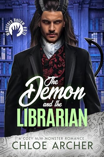The Demon and the Librarian (Monsters Hollow, #1.5)