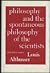 Philosophy and the Spontaneous Philosophy of the Scientists: And Other Essays