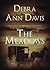 The Meadows by Debra Ann Da...