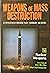 Weapons of Mass Destruction by Eric A. Croddy