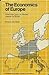 The economics of Europe by John Pinder