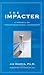 The Impacter by Jim D. Harris (2013-07-11)
