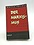 Der Marxismus.