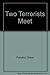 Two Terrorists Meet by Steve Psinakis (1981-11-03)