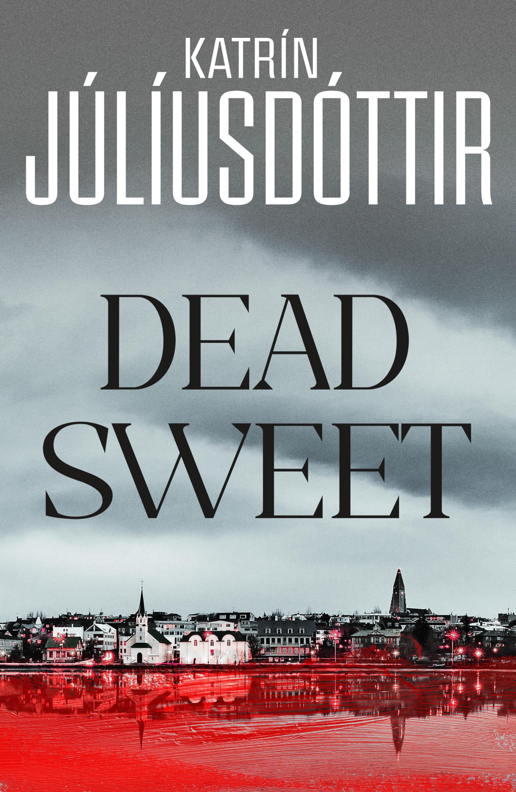 Dead Sweet (Kindle Edition)