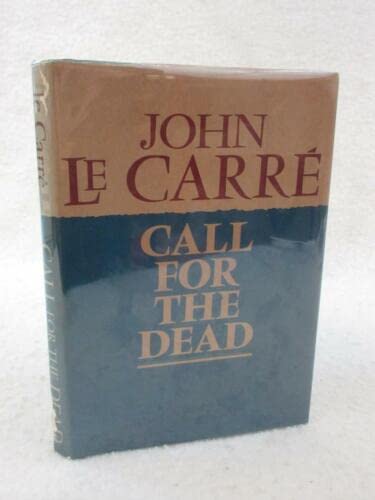 CALL FOR THE DEAD 1962 Walker & Company, NY Early Book Club Ed. [Hardcover] John Le Carre