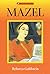 Mazel (Library of American Fiction) by Rebecca Goldstein (2002-08-26)