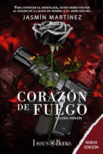 Corazón de Fuego (Trilogía Corazón #3A)