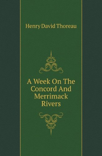 A week on the Concord and Merrimack rivers.