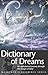 Dictionary of Dreams (Wordsworth Reference) by Gustavus Hindman Miller (2001-02-01)