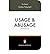 Usage and AbusageA Guide to Good English