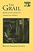 Grail: From Celtic Myth to ...