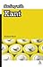 Starting with Kant by Andrew Ward (2012-09-06)