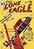 The Lone Eagle Fighting Ace...