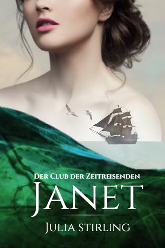 Janet (Der Club der Zeitreisenden von Dundarg #5)