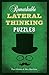 Remarkable Lateral Thinking Puzzles