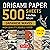 Origami Paper 500 sheets Ja...