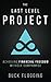 The Last Level Project: Achieving Financial Freedom without Compromise by Buck Flogging (2015-11-25)