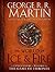 The World of Ice & Fire: The Untold History of Westeros and the Game of Thrones (A Song of Ice and Fire) by Martin, George R.R., Garcia, Elio, Antonsson, Linda (2014) Hardcover