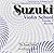 By William Preucil Suzuki Violin School, Vol. 1 (Revised) [Au... by William Preucil