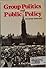 Group Politics and Public Policy