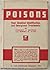 Poisons: Their Chemical Ide...