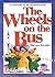 The Wheels on the Bus: An Adaptation of the Traditional Song by Maryann Kovalski (1990-01-01)