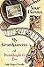 Your Heroes, My Grandparents by Julie Rogers Pomilia Your Heroes, My Grandparents by Julie Rogers Pomilia