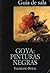 Goya: Pinturas Negras