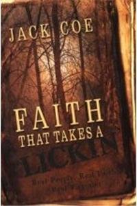 Faith That Takes a Lickin' (Paperback)