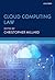 Cloud Computing Law by Christopher Millard (2013-12-10)