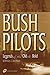 Bush Pilots: Legends of the...