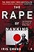The Rape of Nanking by Iris Chang