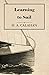 Learning to Sail by Calahan, H. A. (2011) Paperback