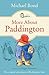 More About Paddington by Bond, Michael (2014) Paperback by Michael Bond