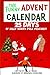 The Funny Advent Calendar 25 Days of Silly North Pole Mischief by AJ Wolski
