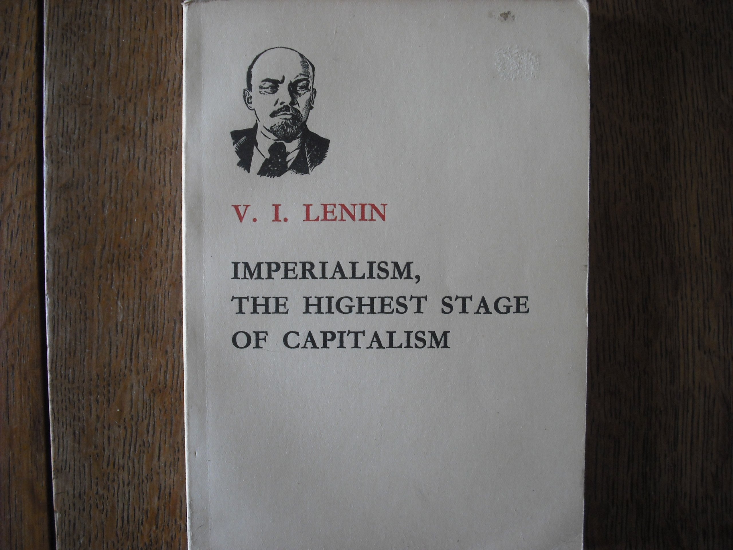 Imperialism, the highest stage of capitalism,: A popular outline