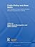 Public Policy and the Mass Media: The Interplay of Mass Communication and Political Decision Making (Routledge/ECPR Studies in European Political Science) (2010-03-23)