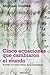 Cinco ecuaciones que cambiaron el mundo by Michael Guillen