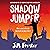 Shadow Jumper