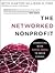 The Networked Nonprofit 1st...
