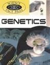 Genetics (Science Fact Files)