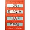 New Millennium, New Church: Trends Shaping the Episcopal Church for the Twenty-First Century New Millennium, New Church: Trends Shaping the Episcopal Church for the Twenty-First Century