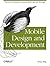 Mobile Design and Development: Practical concepts and techniques for creating mobile sites and web apps (Animal Guide) 1st (first) edition