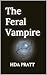 The Feral Vampire (A Night ...